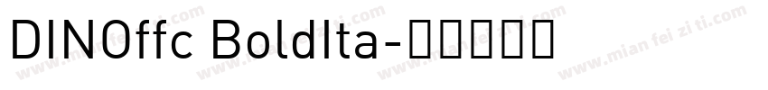 DINOffc BoldIta字体转换